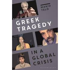 Calendars & Diaries Books Greek Tragedy in a Global Crisis: Reading Telo, Professor Mar (Indbundet)