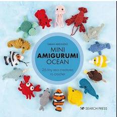 Mini Amigurumi Ocean by Sarah Abbondio (Hardcover)