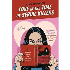 Calendars & Diaries Books Love in the Time of Serial Killers (Paperback)