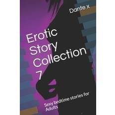 Eroticism Books Erotic Story Collection 7 Dante X 9798729192809