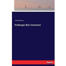 Freiberger Bier-Comment (Geheftet, 2016)