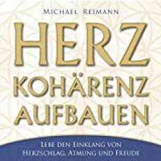 German Audiobooks Herzkohärenz aufbauen (Audiobook, CD)