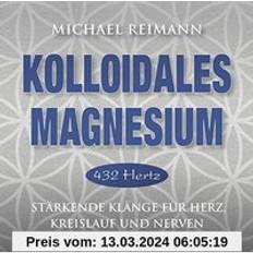 Medicine & Nursing Audiobooks Kolloidales Magnesium [432 Hertz] (Audiobook, CD)