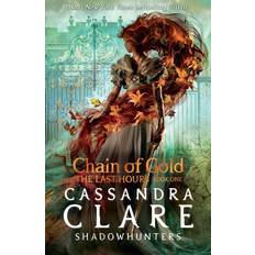 THE LAST HOURS: Chain of Gold (Paperback, 2021)