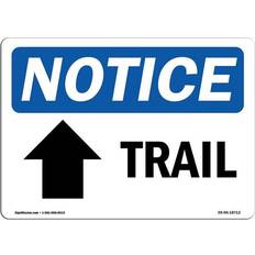 SignMission OS-NS-D-35-L-18712 OSHA Notice - Trail Up Arrow with Symbol