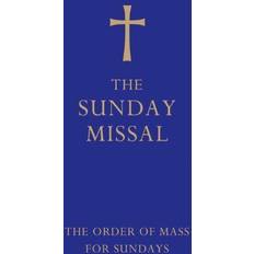 The Sunday Missal: The New Translation of the Order of Mass for Sundays (Hardcover, 2011)