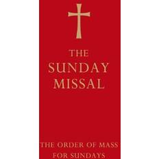 The Sunday Missal: The New Translation of the Order of Mass for Sundays (Hardcover, 2011)