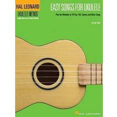 Easy Songs for Ukulele: Play the Melodies of 20 Pop, Folk, Country, and Blues Songs (Hal Leonard Ukulele Method)