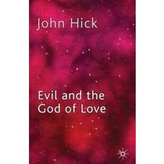 Evil and the God of Love (Paperback, 2010)