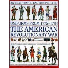 An Illustrated Encyclopedia of Uniforms 1775-1783 (Hardcover, 2008)