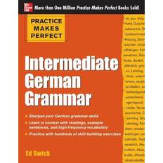 Practice Makes Perfect Intermediate German Grammar (Practice Makes Perfect Series) (Paperback, 2013)