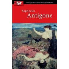 Sophocles: Antigone (Cambridge Translations from Greek Drama) (Paperback, 2003)