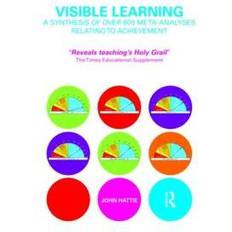 Visible Learning: A Synthesis of Over 800 Meta-Analyses Relating to Achievement (Paperback, 2008)