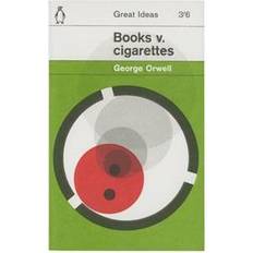 Essays & Reportage Books Books v. Cigarettes (Penguin Great Ideas) (Paperback, 2008)