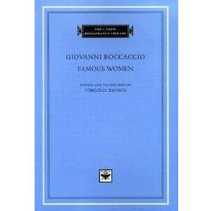 Famous Women (I Tatti Renaissance Library) (Hardcover, 2001)