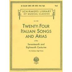 24 Italian Songs and Arias - Medium High Voice (Book Only): Medium High Voice (Schirmer's Library of Musical Classics) (Paperback, 1986)