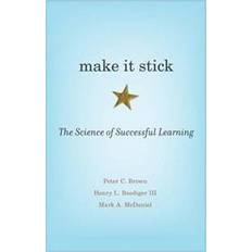 Make It Stick: The Science of Successful Learning (Hardcover, 2014)