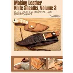 Making Leather Knife Sheaths (Spiral-bound, 2015)