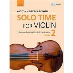 Solo Time for Violin Book 2 + CD: 16 concert pieces for violin and piano (Fiddle Time) (Audiobook, CD, 2015)