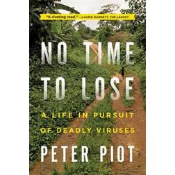 No Time to Lose (Paperback, 2013)