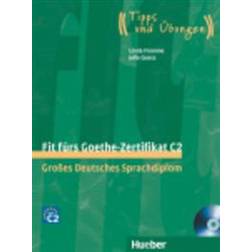 Fit fürs Goethe-Zertifikat C2. Lehrbuch mit integrierter Audio-CD (Audiobook, CD, 2012)