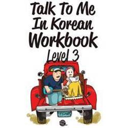 Talk to Me in Korean Level 3 (Paperback, 2015)