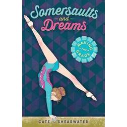 Making the Grade (Somersaults and Dreams) (Paperback, 2015)