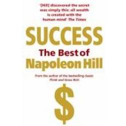 Success: The Best of Napoleon Hill (Paperback, 2008)