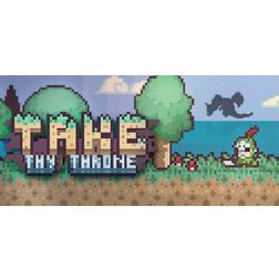 Take Thy Throne (PC)