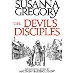 The Devil's Disciples: The Fourteenth Chronicle of Matthew Bartholomew (Chronicles of Matthew Bartholomew)