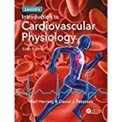 Levick's Introduction to Cardiovascular Physiology, Sixth Edition (Book & Ebook) (E-Book)