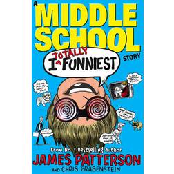 I Totally Funniest: A Middle School Story: (I Funny 3) (Paperback, 2015)