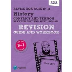 Revise AQA GCSE (9-1) History Conflict and tension between East and West, 1945-1972 Revision Guide and Workbook (2018)