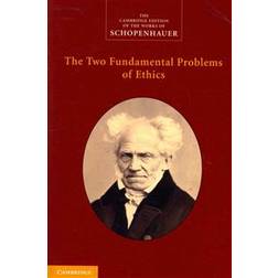 The Cambridge Edition of the Works of Schopenhauer (Paperback, 2014)