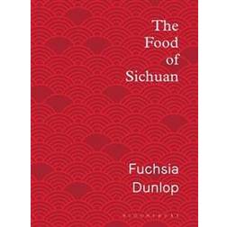 The Food of Sichuan (Hardcover, 2019)