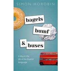 Bagels, Bumf, and Buses (Hardcover, 2019)