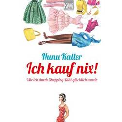 Ich kauf nix! (Paperback)