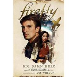 Firefly - Big Damn Hero (Paperback, 2020)