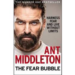 Fear Bubble, The: Harness Fear and Live Without Limits (Paperback, 2020)