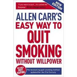 Allen Carr's Easy Way to Quit Smoking Without Willpower - Includes Quit Vaping (Paperback, 2020)