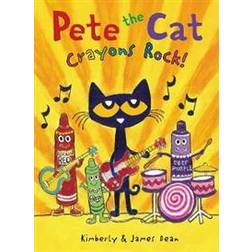 Pete the Cat: Crayons Rock! (Hardcover, 2020)