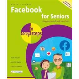 Facebook for Seniors in easy steps (Paperback, 2020)