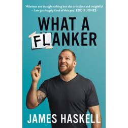 What a Flanker (Paperback, 2021)