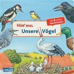 Hör mal (Soundbuch): Unsere Vögel (Hardcover, 2011)