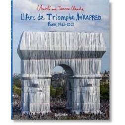 Christo and Jeanne-Claude. L’Arc de Triomphe, Wrapped (Paperback)