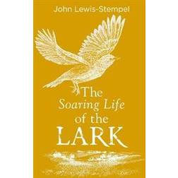 Soaring Life of the Lark (Hardcover)