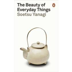 The Beauty of Everyday Things (Paperback, 2019)