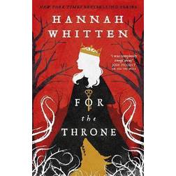 For The Throne by Hannah Whitten