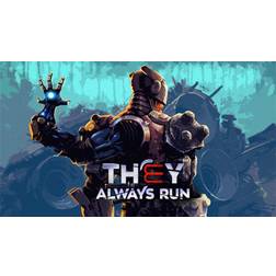 They Always Run (PC)