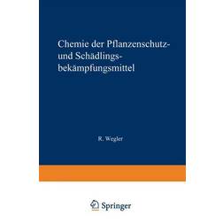 Springer Chemie der Pflanzenschutz- Schädlingsbekämpfungsmittel